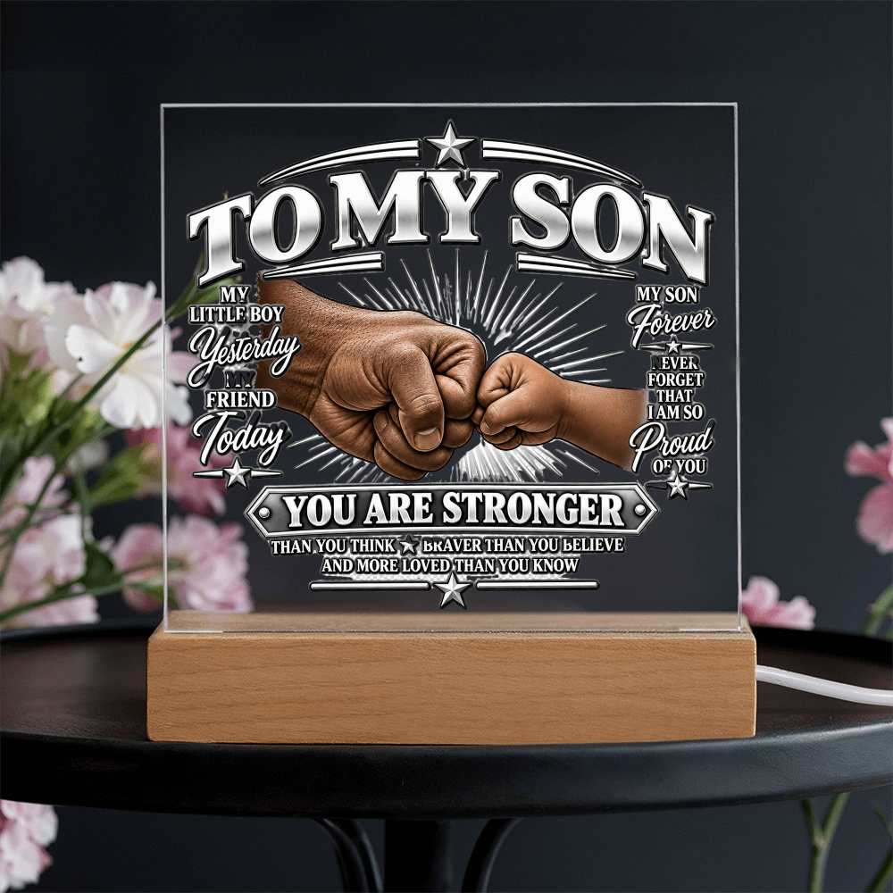 To My Son - You Are Stronger 1