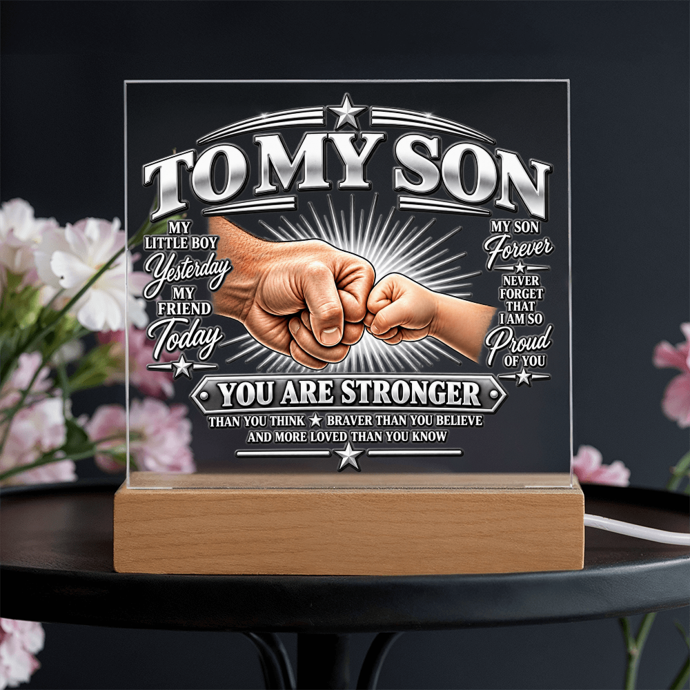 To My Son - You Are Stronger 2