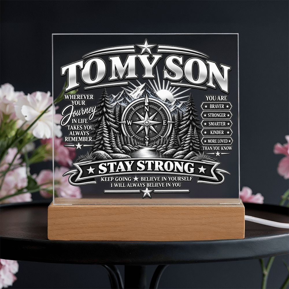 To My Son - Stay Strong 1