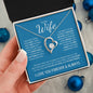 To My Wife (Blue Card) | I Love You Forever & Always | Forever Love Necklace - Gift for Soulmate
