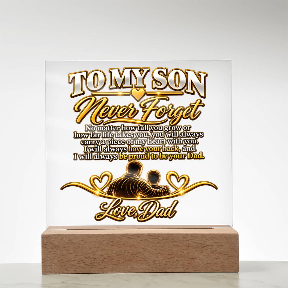 To My Son - Never Forget Love Dad 2