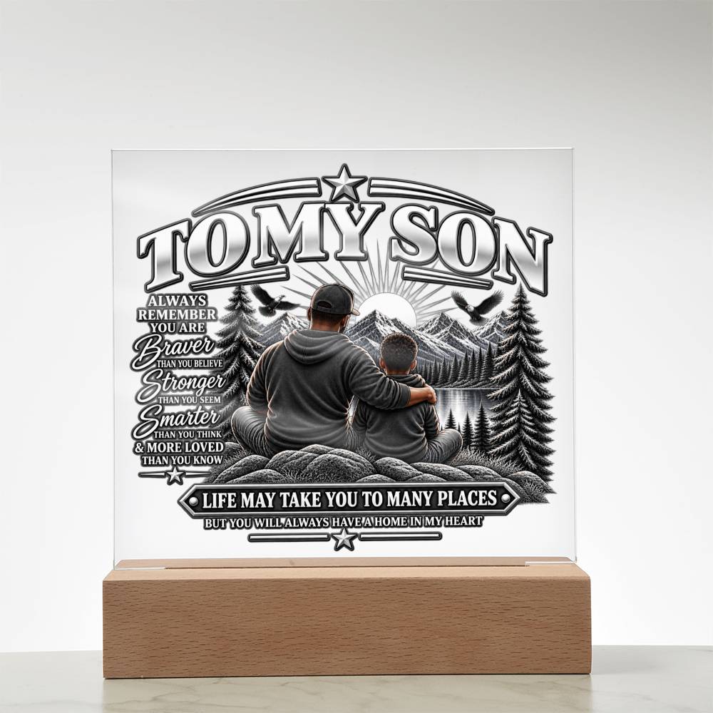 To My Son - Home in My Heart Black & White 2