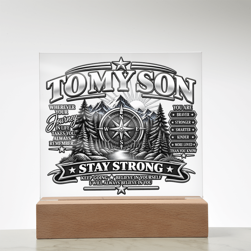 To My Son - Stay Strong 1
