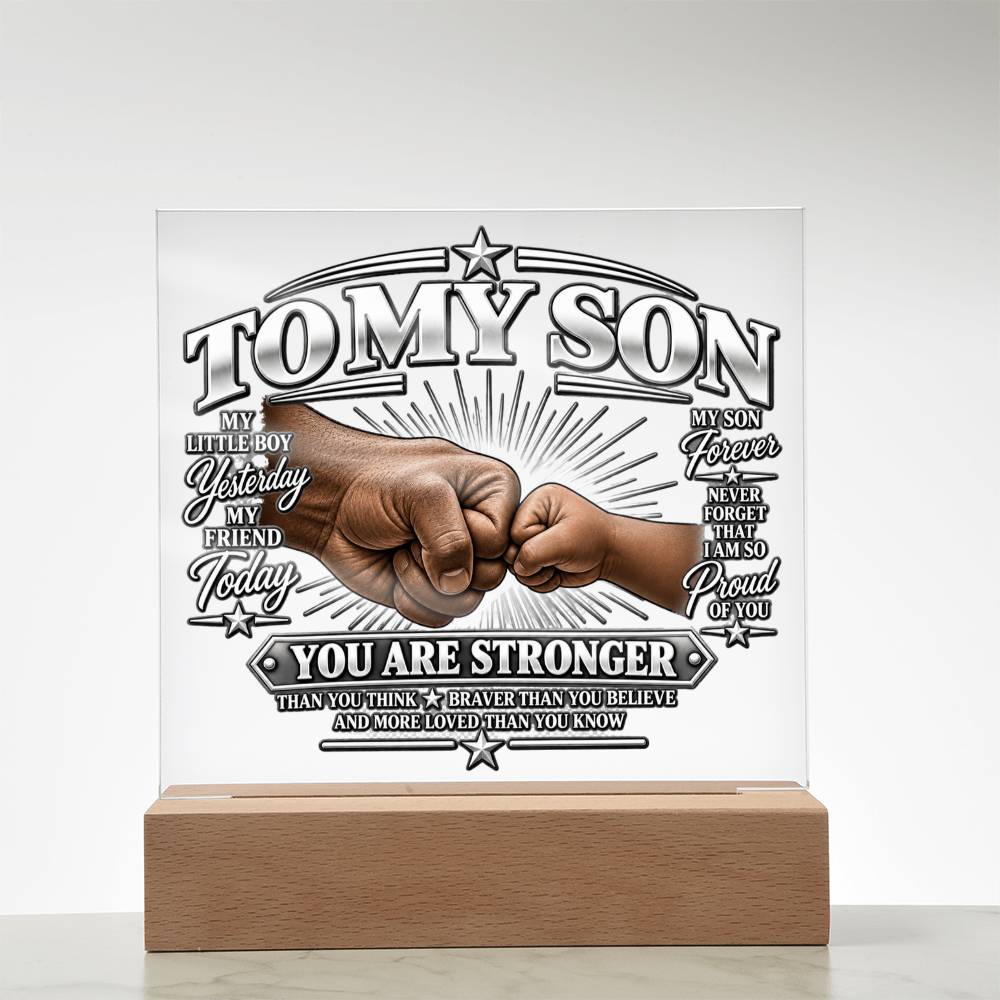 To My Son - You Are Stronger 1