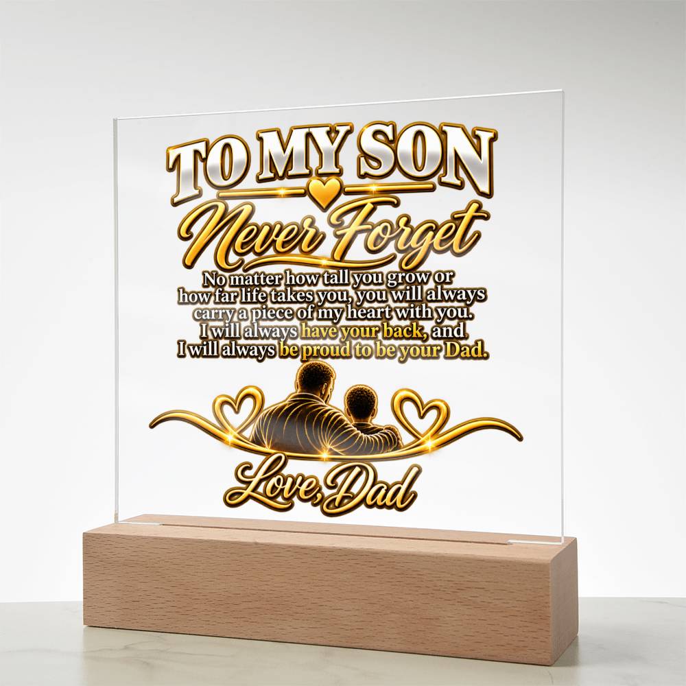 To My Son - Never Forget Love Dad 2