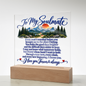 To My Soulmate Forever & Always Acrylic Plaque