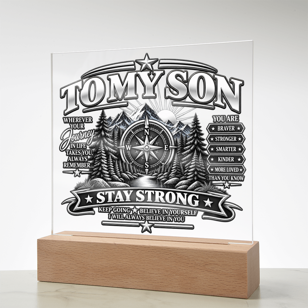 To My Son - Stay Strong 1
