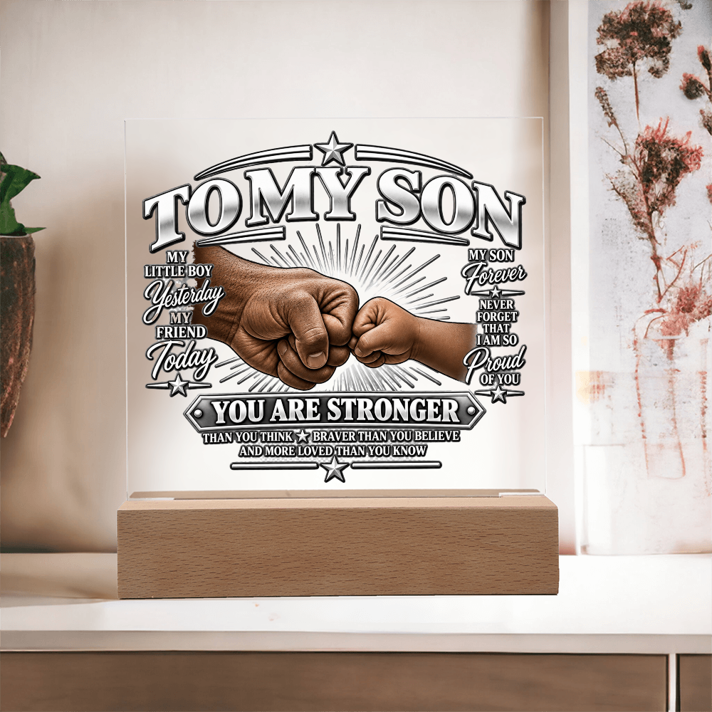 To My Son - You Are Stronger 1