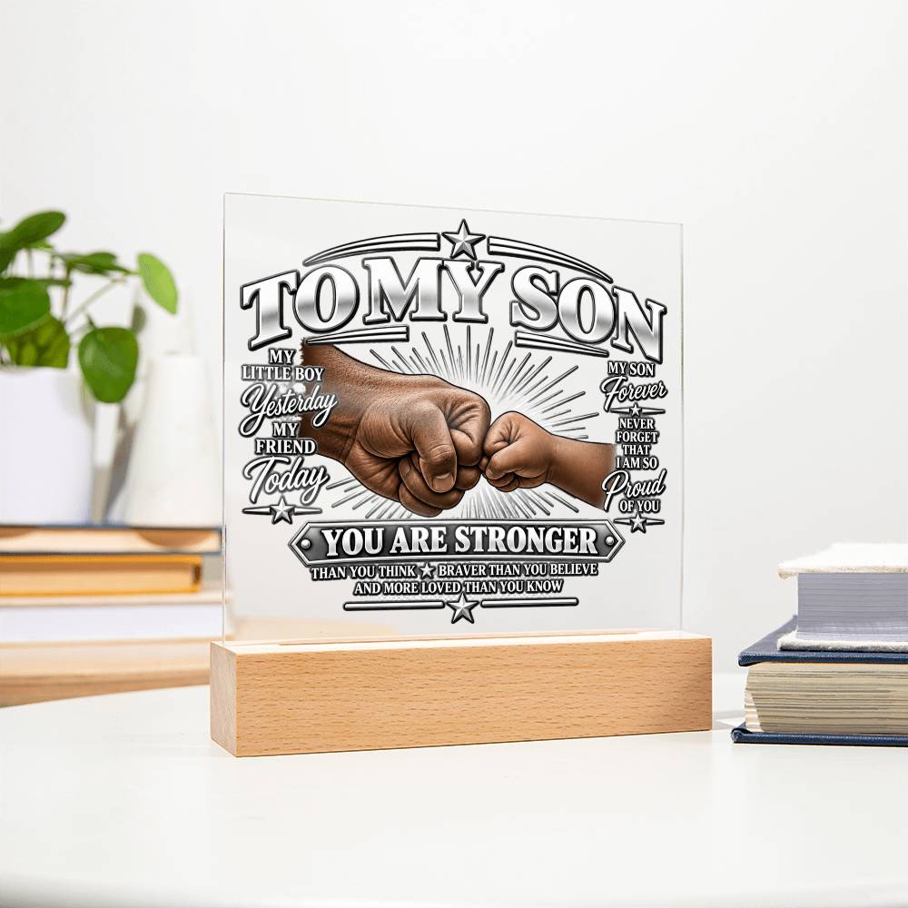 To My Son - You Are Stronger 1