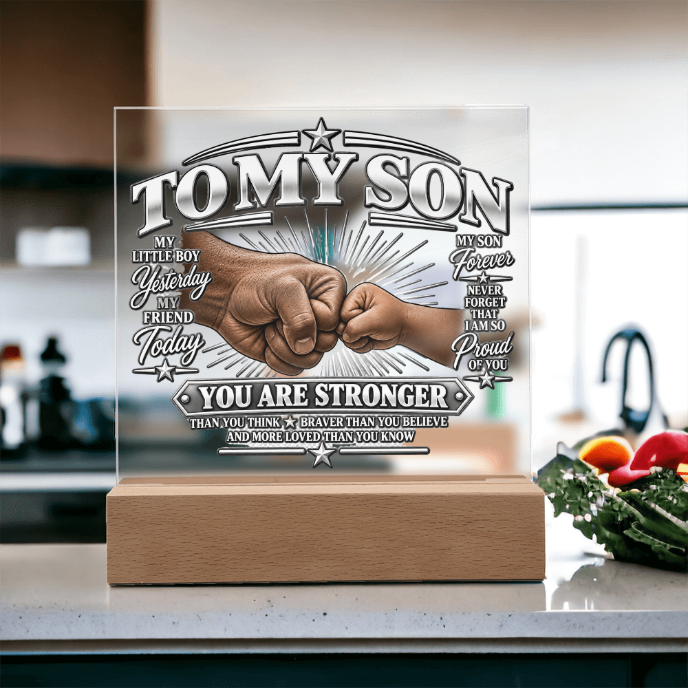 To My Son - You Are Stronger 1