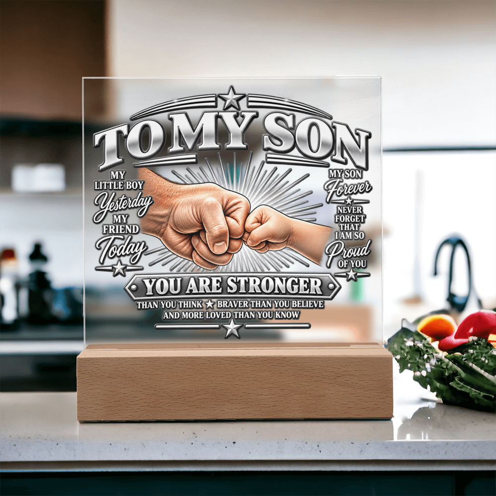 To My Son - You Are Stronger 2