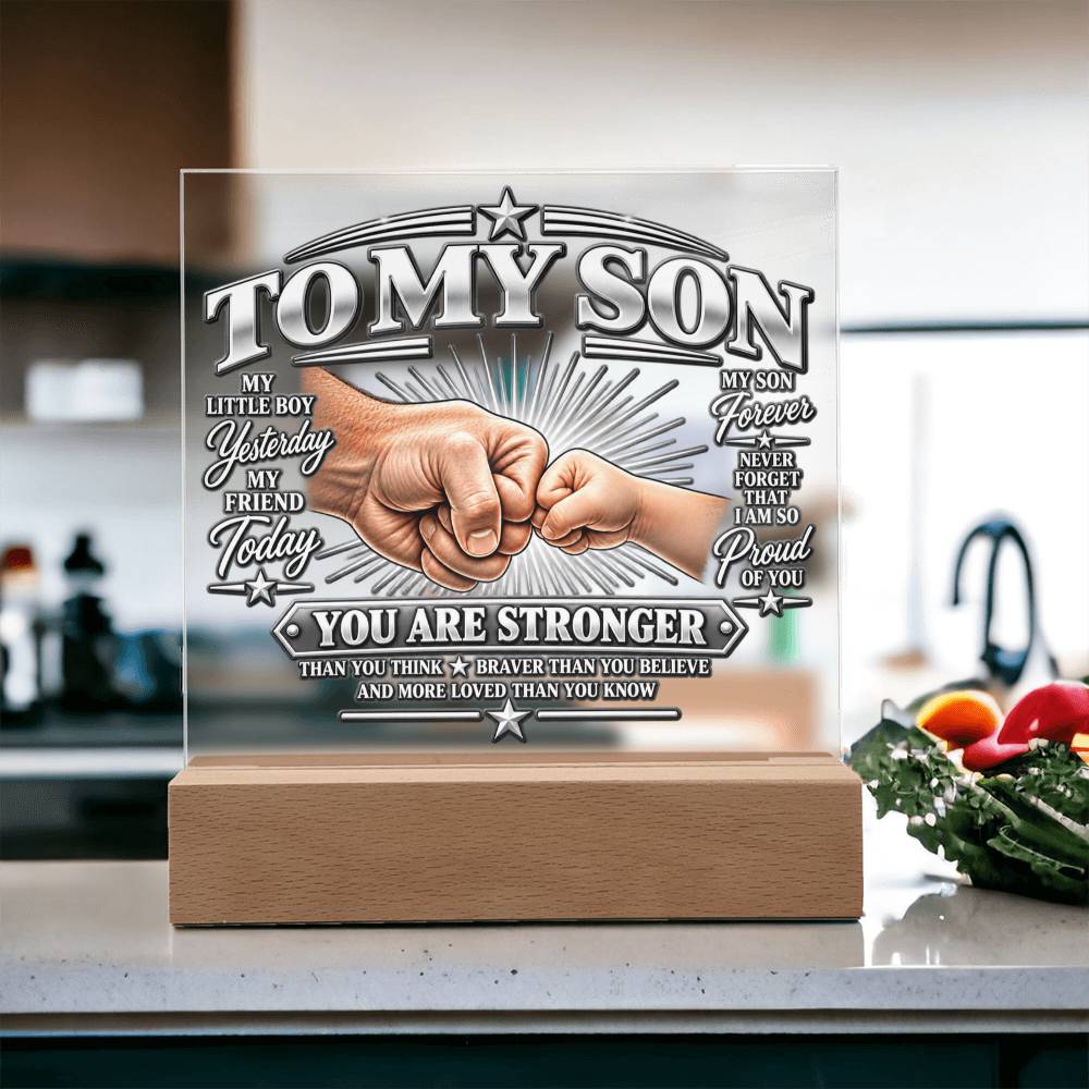 To My Son - You Are Stronger 2