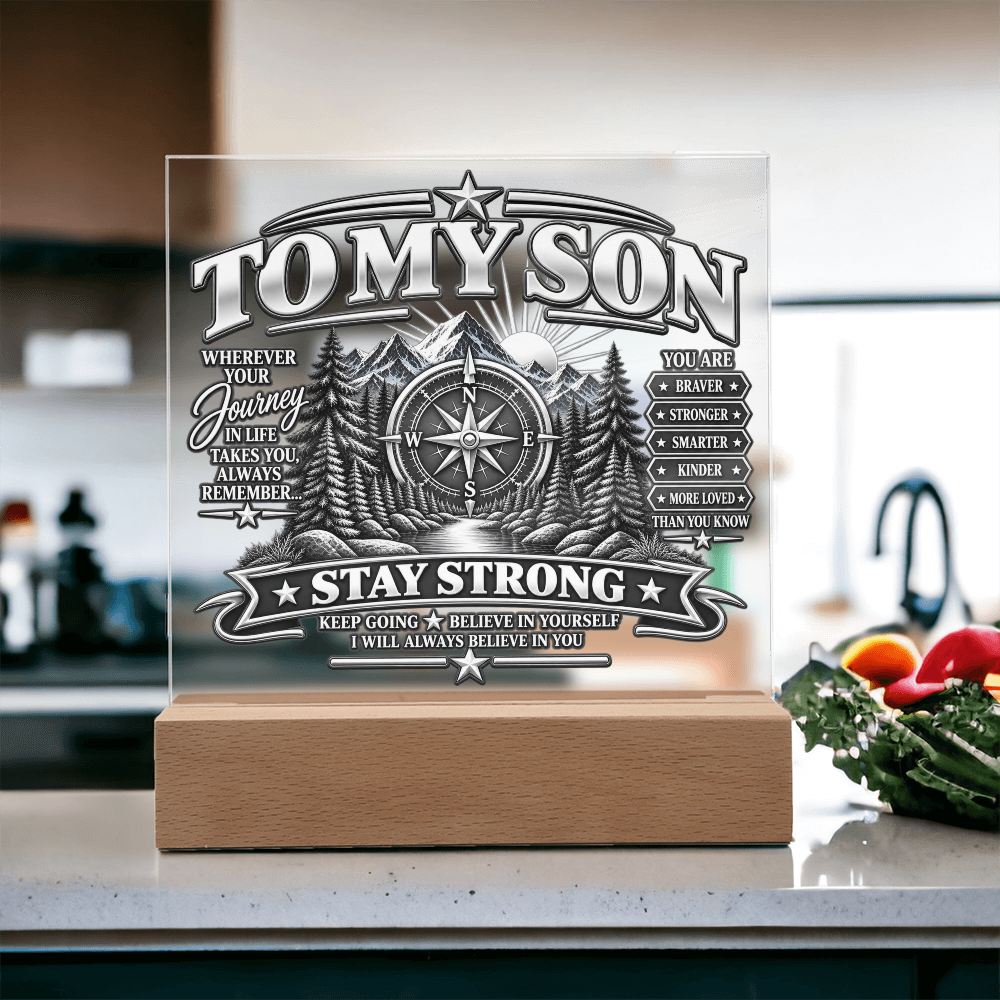 To My Son - Stay Strong 1
