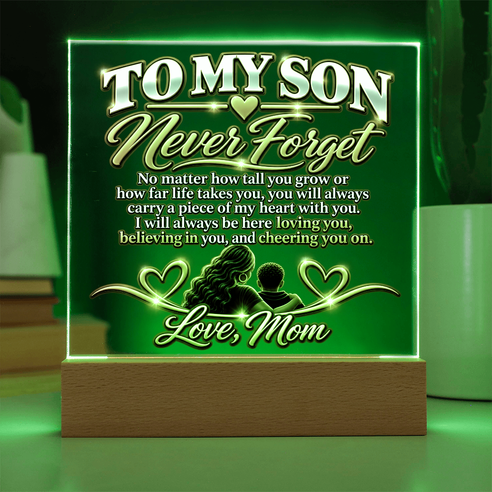 To My Son - Never Forget Love Mom 2