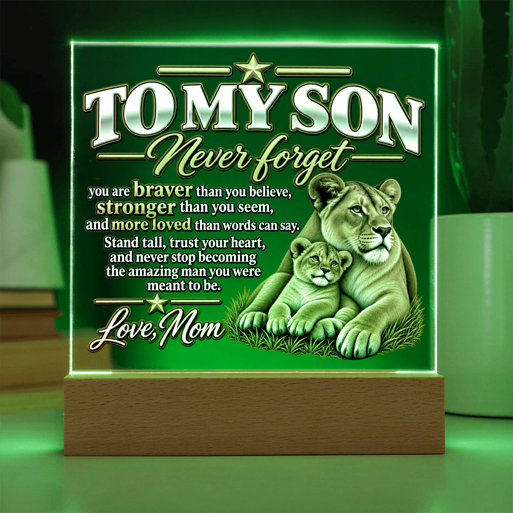To My Son -Never Forget- Love, Mom