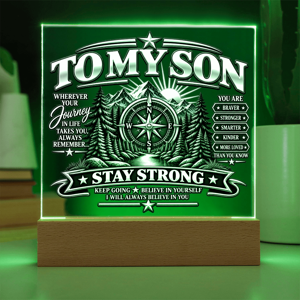 To My Son - Stay Strong 1