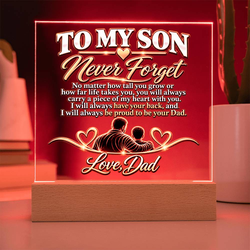 To My Son - Never Forget Love Dad 2