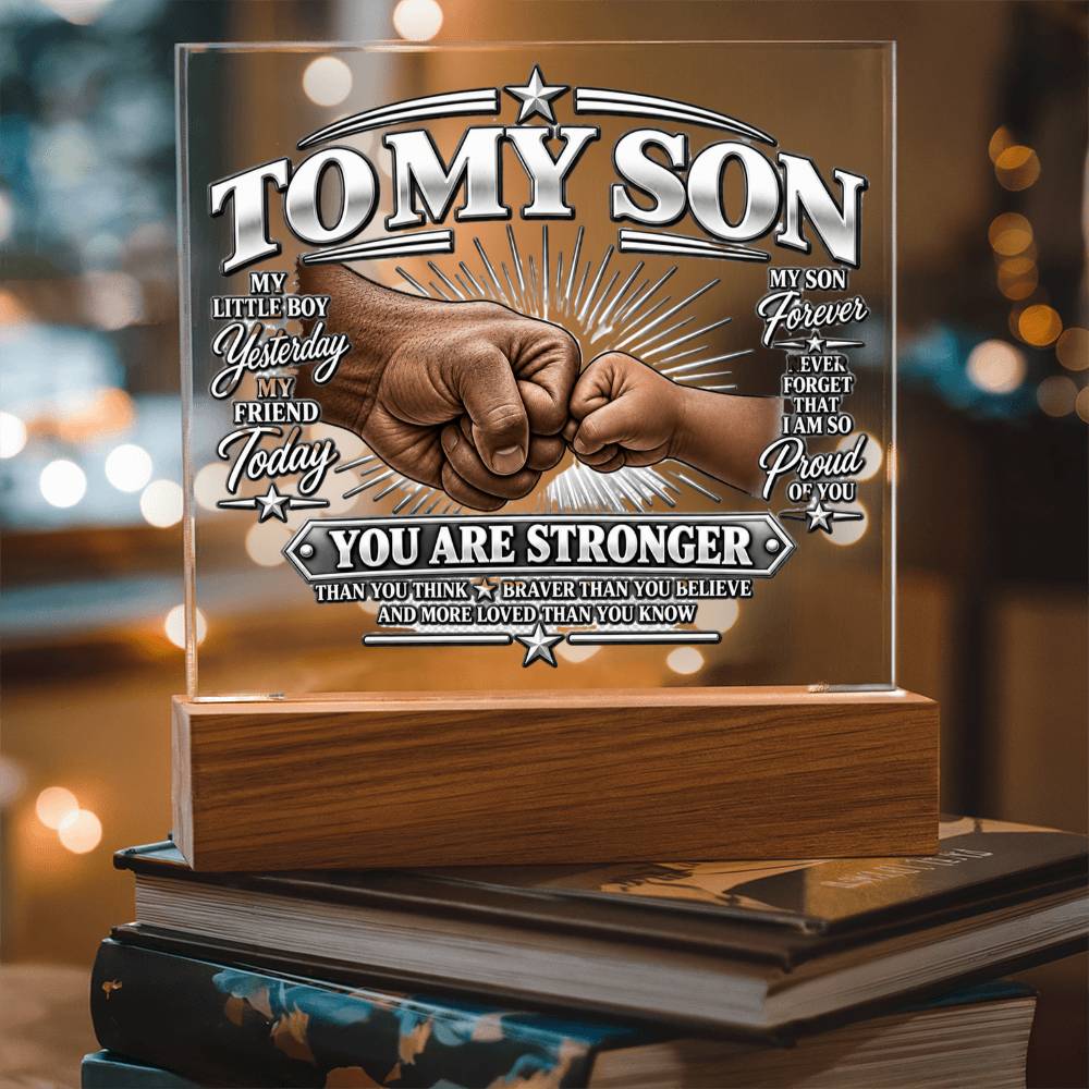 To My Son - You Are Stronger 1