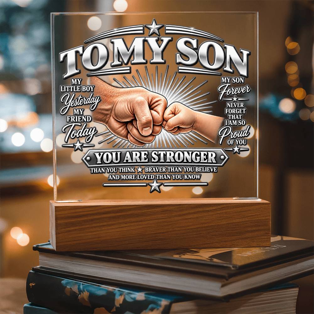 To My Son - You Are Stronger 2