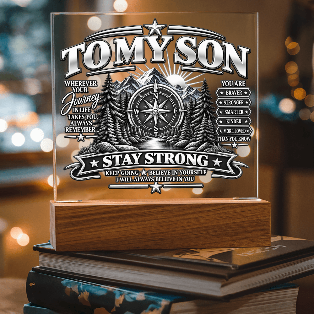To My Son - Stay Strong 1