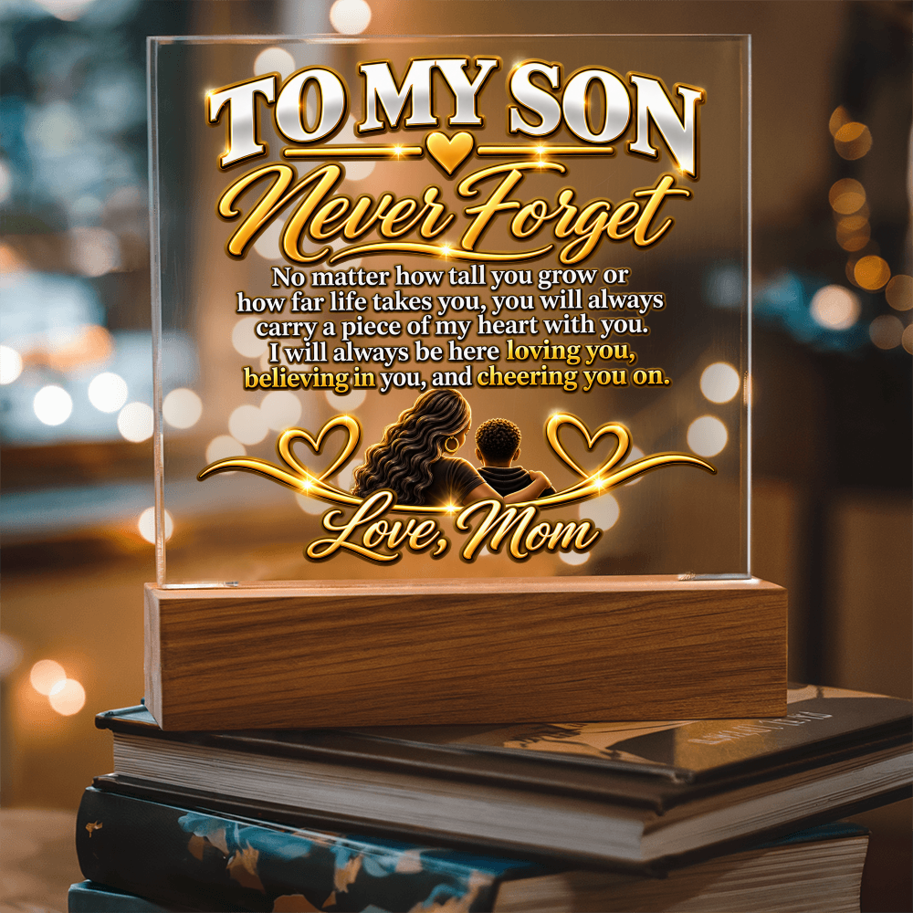 To My Son - Never Forget Love Mom 2