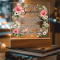 To My Soulmate Floral Acrylic Plaque