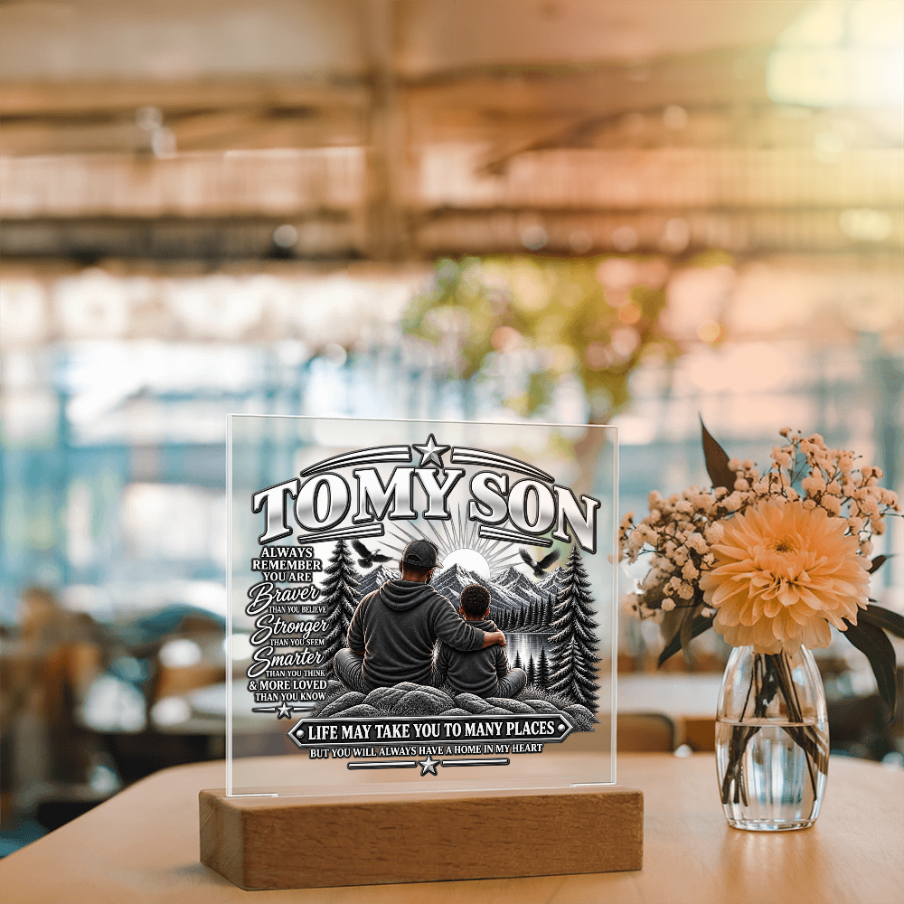 To My Son - Home in My Heart Black & White 2