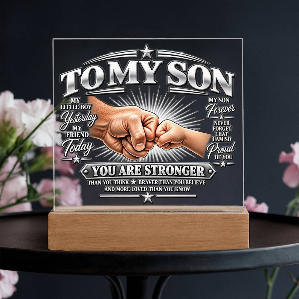To My Son - You Are Stronger 2