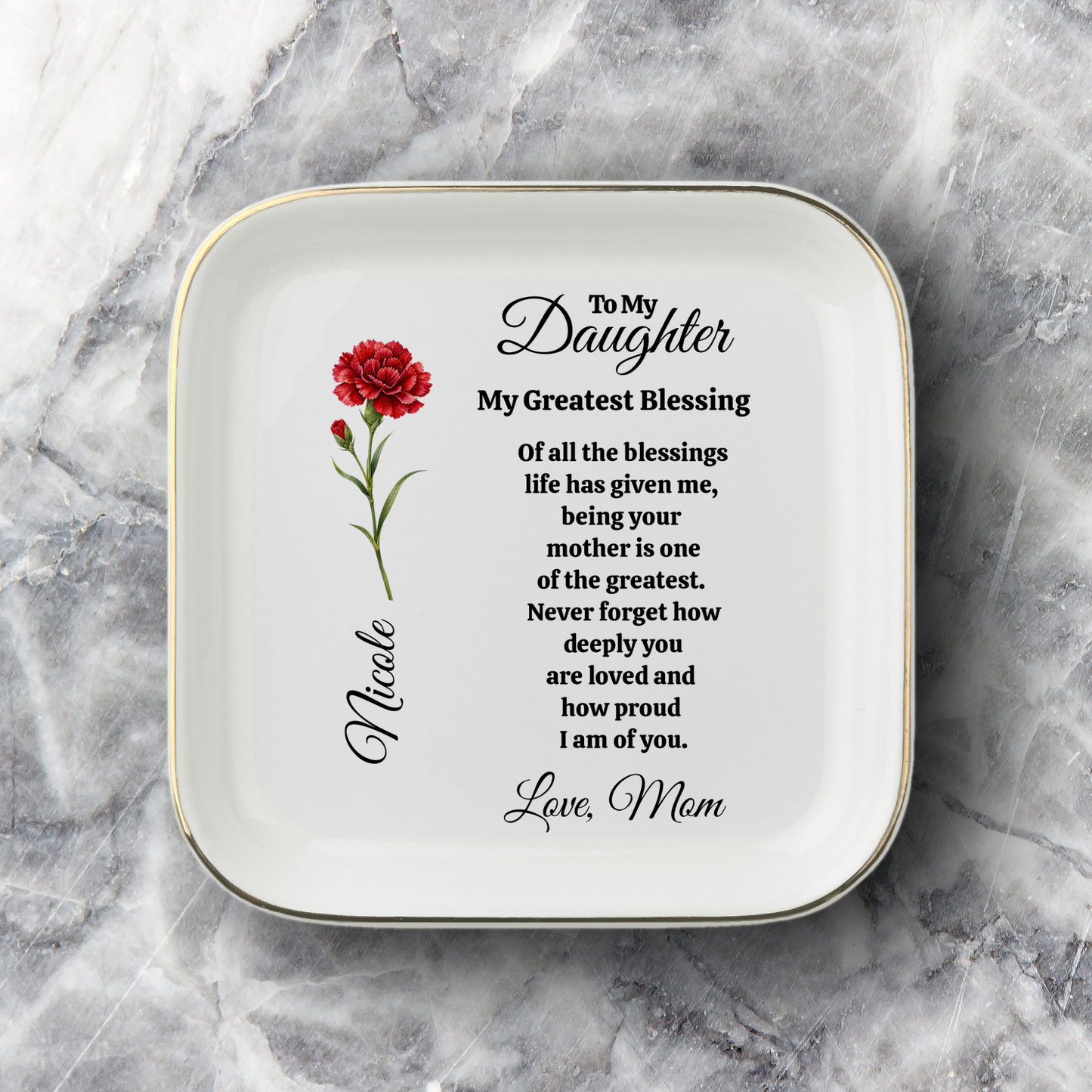 To My Daughter Jewelry Dish 2