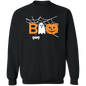 Boo ( G500 5.3 oz. T-Shirt ) and Z65x Crewneck Pullover Sweatshirt - ALL4THEGIFTOFIT