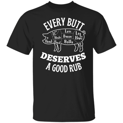 EVERY BUTT - G500 5.3 oz. T-Shirt - ALL4THEGIFTOFIT