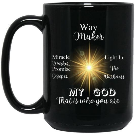 Way Maker 15 oz. Black Glossy Mug - ALL4THEGIFTOFIT