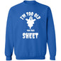 I'm Too Old For This Sheet (Halloween) - G180 Crewneck Pullover Sweatshirt - ALL4THEGIFTOFIT