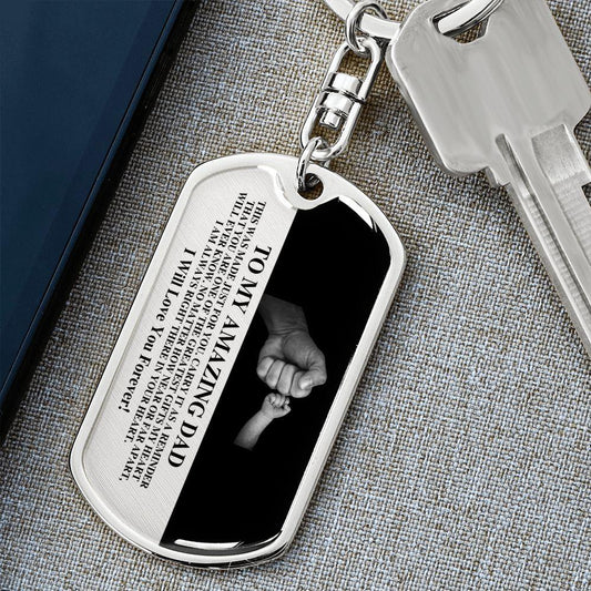 To My Amazing Dad | Always In My Heart | Swivel Dog Tag Keychain - ALL4THEGIFTOFIT