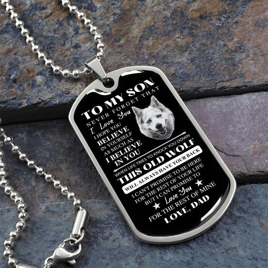 To My Son - Never Forget | Love, Dad | Dog Tag Wolf - ALL4THEGIFTOFIT
