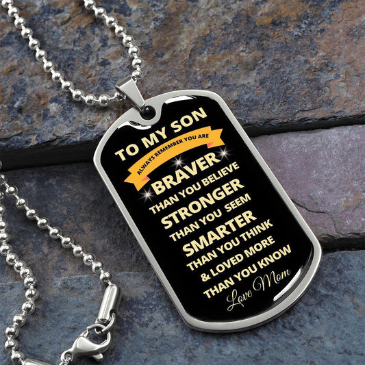 To My Son | Always Remember... | Dog Tag - ALL4THEGIFTOFIT