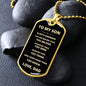 To My Son | Always Remember - Dog Tag - ALL4THEGIFTOFIT