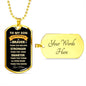 To My Son | Always Remember... | Dog Tag - ALL4THEGIFTOFIT