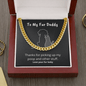 To My Fur Daddy | Love Your Fur Baby - ALL4THEGIFTOFIT