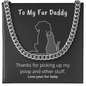 To My Fur Daddy | Love Your Fur Baby - ALL4THEGIFTOFIT