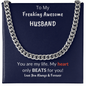 To My Freaking Awesome HUSBAND | Love You Always & Forever - ALL4THEGIFTOFIT