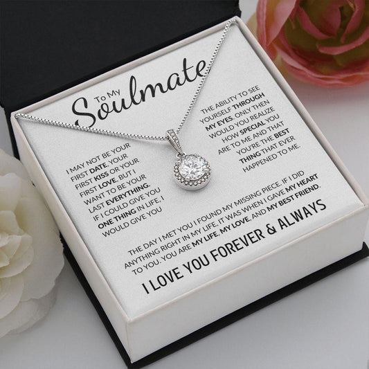 To My Soulmate | I Love You Forever & Always | Eternal Hope Necklace - Gift for Wife, Fiance, Girlfriend - ALL4THEGIFTOFIT