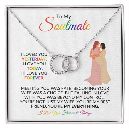 To My Soulmate | You're My Everything | Perfect Pair Necklace - Gift for Wife, Fiancée, Girlfriend - ALL4THEGIFTOFIT