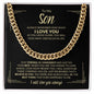 To My Son | I Believe In You | Cuban Link Chain - ALL4THEGIFTOFIT