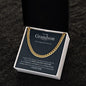 To My Grandson | Never Forget That I Love You | Cuban Link Chain - ALL4THEGIFTOFIT