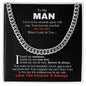 To My Man | My One True Love | Cuban Link Chain - Gift for Husband, Soulmate, Fiance, Boyfriend - ALL4THEGIFTOFIT