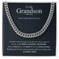 To My Grandson | Never Forget That I Love You | Cuban Link Chain - ALL4THEGIFTOFIT