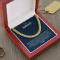 To My Soulmate | I Want to be Your Last Everything | Cuban Link Chain - Gift for Husband, Fiance, My Man, Boyfriend - ALL4THEGIFTOFIT