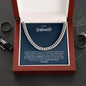 To My Soulmate | I Want to be Your Last Everything | Cuban Link Chain - Gift for Husband, Fiance, My Man, Boyfriend - ALL4THEGIFTOFIT