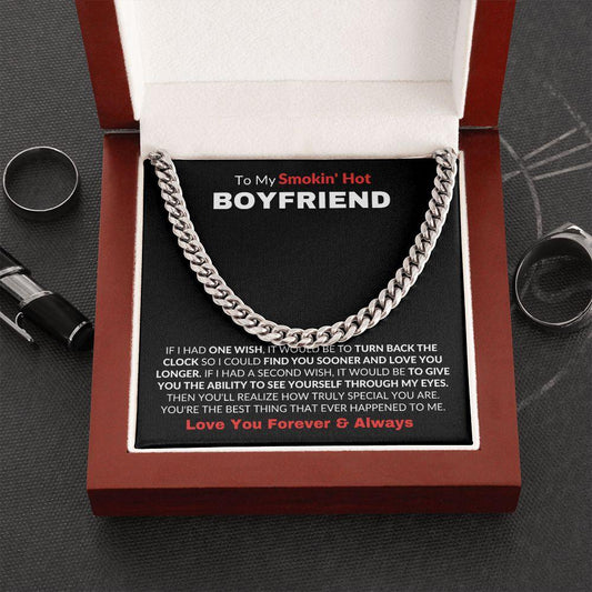 To My Smokin' Hot Boyfriend | Forever & Always | Cuban Link Chain - Gift for Man, Soulmate - ALL4THEGIFTOFIT
